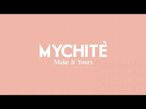 MyChitè | Make It Yours - video from Chité