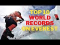 Everest  10 crazy and interesting world records on everest