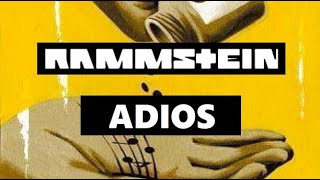 Rammstein - Adiós ¿De qué nos habla? Explicación