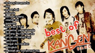 KANGEN BAND full album lagu lagu terbaik #kangenband #popindonesiaterbaik #lagutahun2000an screenshot 1