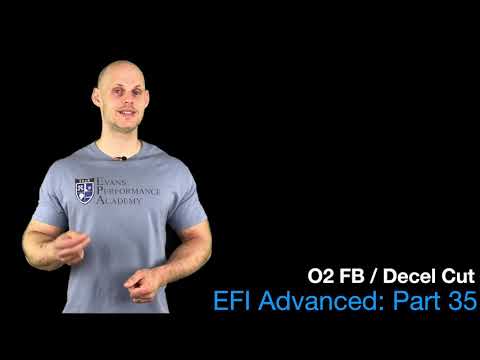 EFI Advanced Part 35: Closed loop o2 control & Deceleration Fuel Cut | Evans Performance Academy