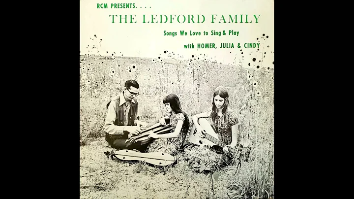 The Ledford Family - We Are Going Down The Valley ...