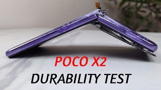 POCO X2 Bend & Durability Test | Wait for POCO X3 ?