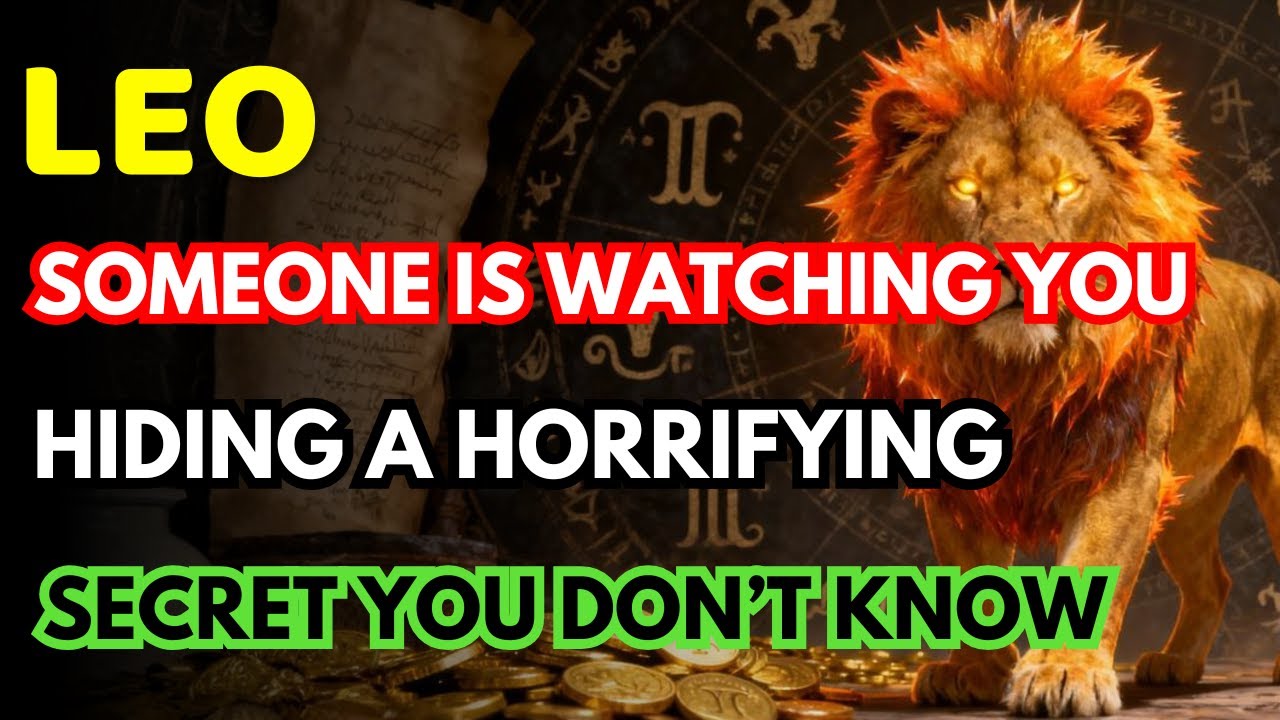 LEO ♌ STOP IGNORING THIS! SOMEONE IS WATCHING YOU CLOSELY