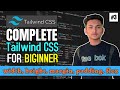 Tailwind CSS Tutorial | Width, Height, Margin, Padding, Flexbox Explained | Complete Guide