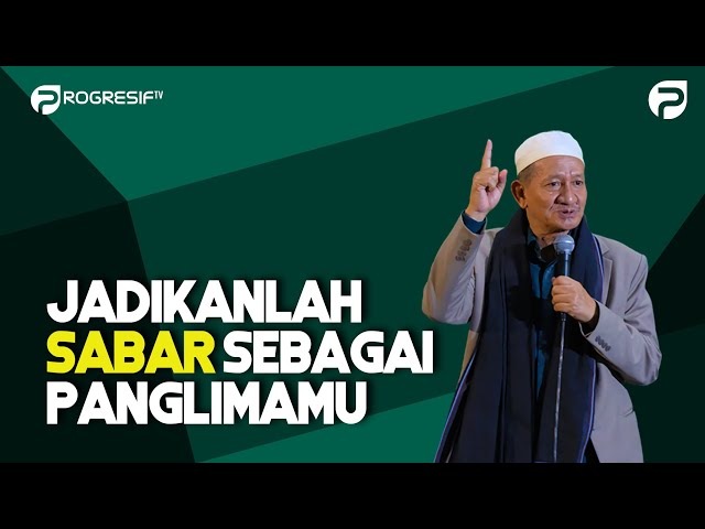 KH. Agoes Ali Masyhuri (Gus Ali): Jadikanlah Sabar Sebagai Panglima class=