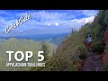 Top 5 Appalachian Trail Day Hikes | AT&#39;s Best Hikes | Mt Lafayette | Charlies Bunion | McAfee Knob