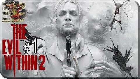 The Evil Within 2[#1] - В полымя (Прохождение на русском(Без комментариев))