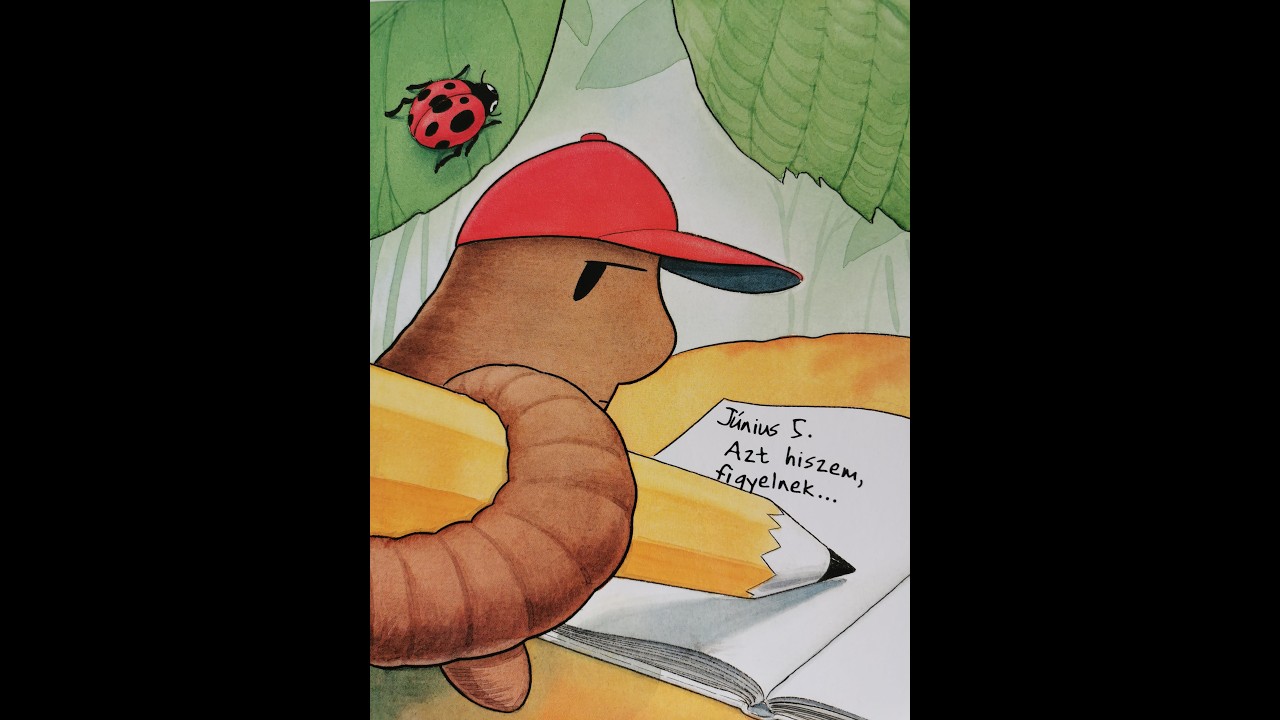 Egy kukac naplója - gyerekmese felolvasás illusztrált mesekönyvből