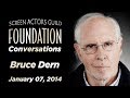 Conversations with Bruce Dern