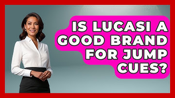 Is Lucasi A Good Brand For Jump Cues? - Billiards Hustlers