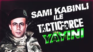 TACTİC FORCE CANLI YAYIN %100 TÜRK OYUN KLAN ALIMLARI BAŞLADI DC GELİN
