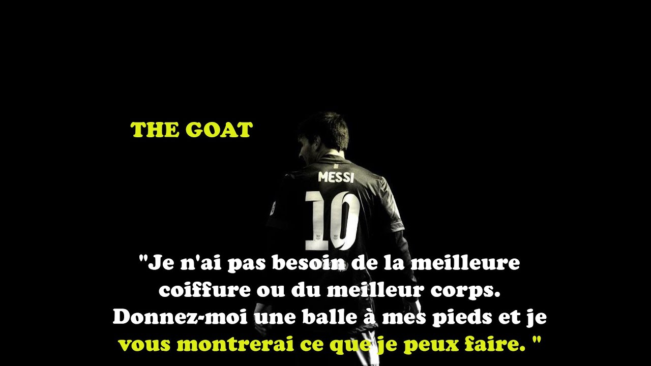 Lionel Messi Les Citations Touchantes Sur Sa Vie Youtube