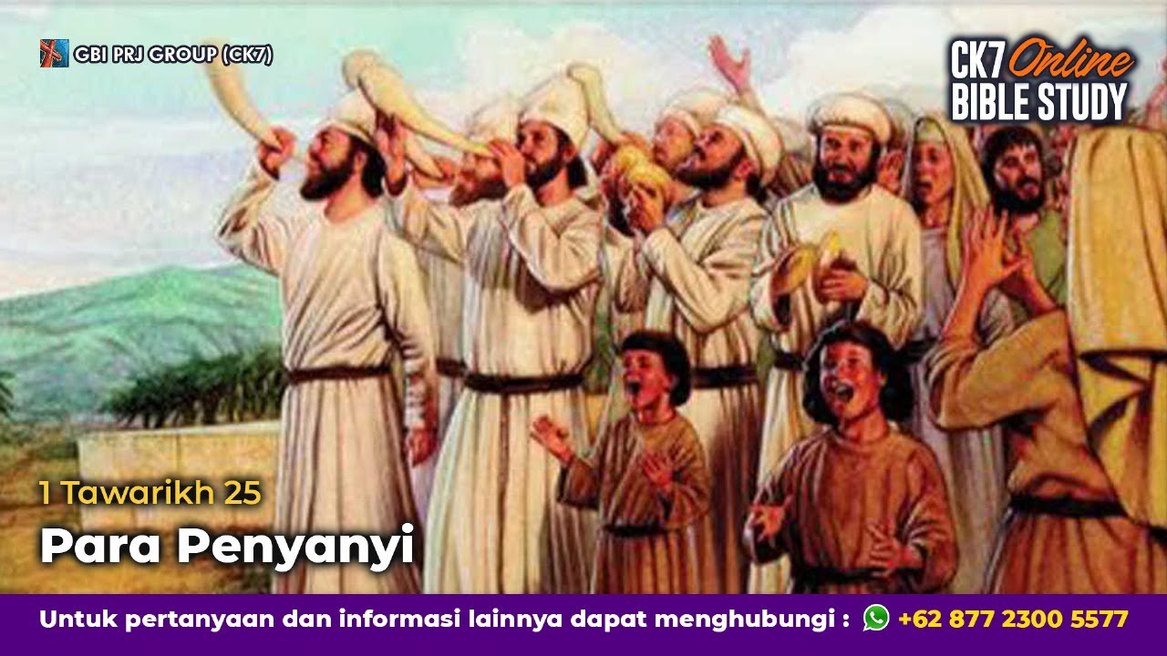 Bible Study 1 Tawarikh 25