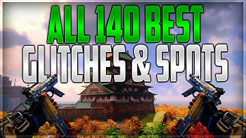 Black Ops 4 Glitches: ALL 140 Best Working Glitches & Spots Every Maps - Best Multiplayer Glitches