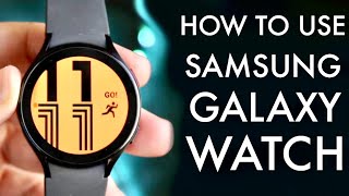 How To Use Your Samsung Galaxy Watch! (Complete Beginners Guide)