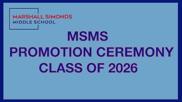 Marshall Simonds Middle School 8th Grade Promotion...