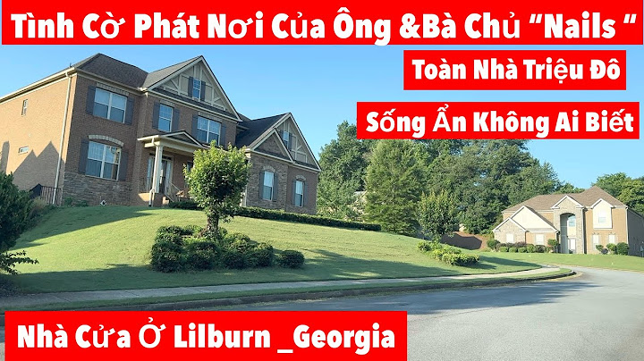 Phát Hiện Nơi Định Cư Của Ông Chủ &Bà Chủ “Nails “Nhà Triệu Đô Ở Mỹ