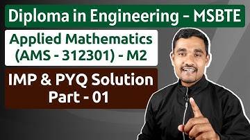 Applied Mathematics - IMP and PYQ Solution - 01 | 312301 - AMS | MSBTE