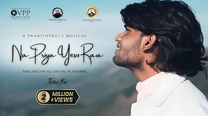 Na Priya Yesu Raa       - Pranith Paul- The Bride'...