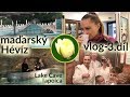 Vlog 3.díl - maďarský Hévíz