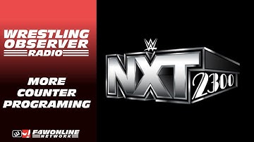 WWE will not give up counterprogramming AEW | Wrestling Observer Radio