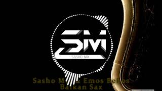 Sasho Mix & Emos Bebos - Balkan Sax