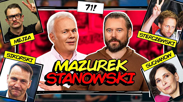 MAZUREK & STANOWSKI #71: STERCZEWSKI VS SIKORSKI. MEJZA WITH GUITAR. SUCHANOW'S DEFEAT - CLOSES T...