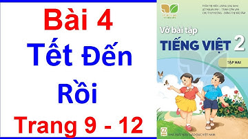 Vở Bài Tập Tiếng Việt Lớp 2 Kết Nối Tri Thức Bài 4 Tuần 20 | Tết Đến Rồi | Trang 9