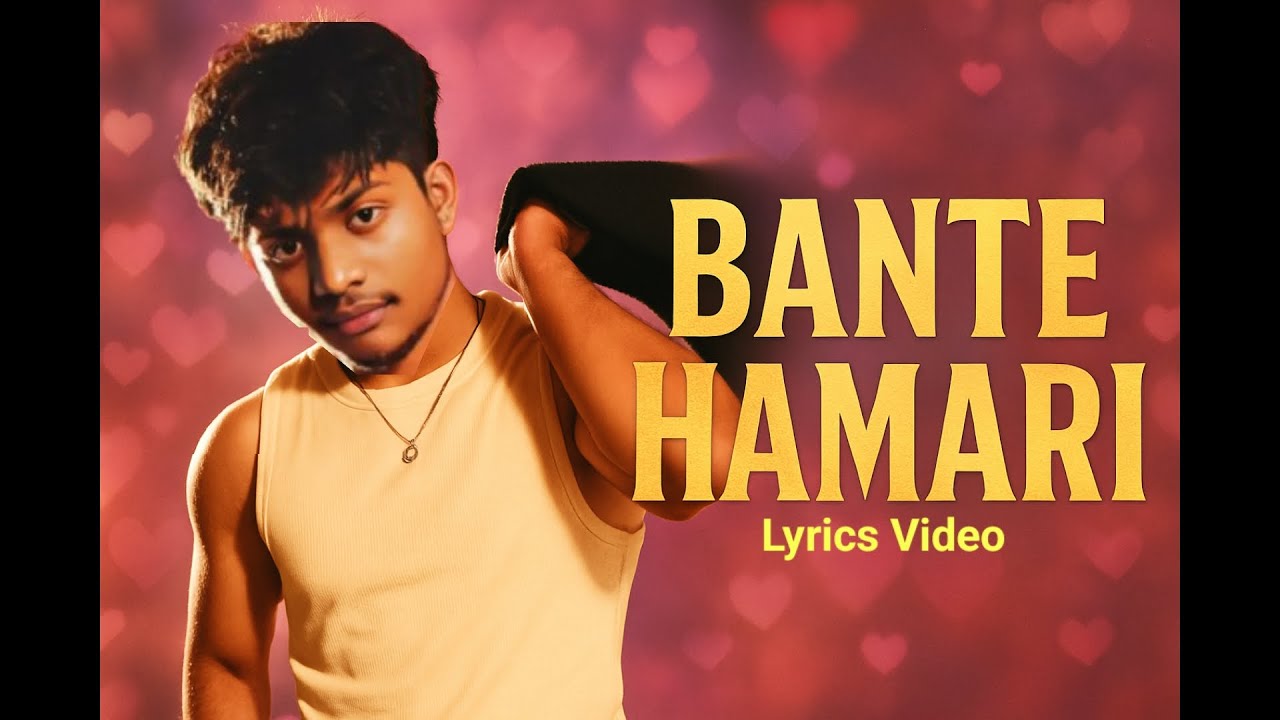 Watch Bante Hamari (Official Lyrical Video) | Gaurav Solanki | New Hindi Romantic Song 2025 💖 on YouTube Watch Bante Hamari (Official Lyrical Video) | Gaurav Solanki | New Hindi Romantic Song 2025 💖 on YouTube