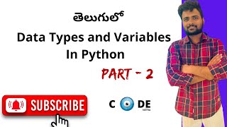 variables and data types | python tutorials Telugu | Part -2 |  codenetra | Sai Chandra Reddy