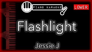 Flashlight (LOWER -4) - Jessie J - Piano Karaoke Instrumental
