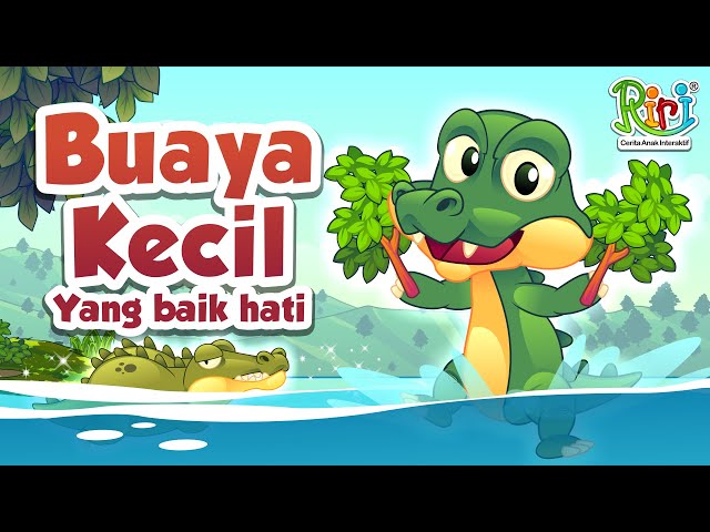 Buaya Kecil yang Baik Hati | Dongeng Anak Bahasa Indonesia | Cerita Rakyat dan Dongeng Nusantara class=