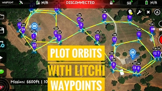 Plot Orbits in Litchi Waypoint Mission
