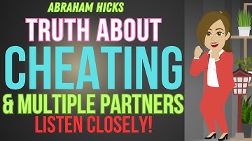 Abraham Finally Opens Up About Cheating And Multiple Partners!  Abraham Hicks 2024