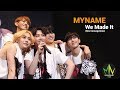 MYNAME (마이네임) - We Made It (Live) - Legendado PT-BR + Romanizado em Japonês