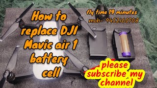 How to replace DJI Mavic air drone battery cells and contact for repairing your dji drone battery