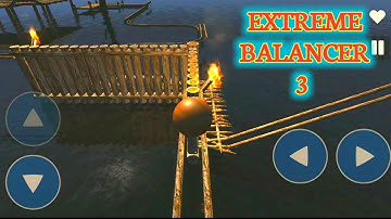 EXTREME Balancer 3 - Gameplay walkthrough  part-2 | Level - 8 | ( Android, iOS) |