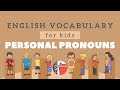 Personal Pronouns - English Vocabulary