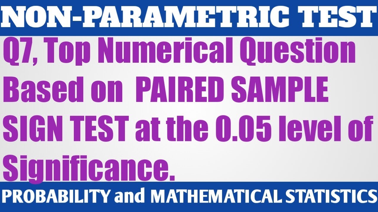 13. PAIRED SAMPLE SIGN TEST At 5% Level Of Significance In Hindi. - YouTube