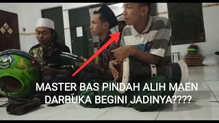 MASTER BASS (SUBHAN) NYOBAIN MAEN DARBUKA, TERNYATA BEGINI SUARANYA?????