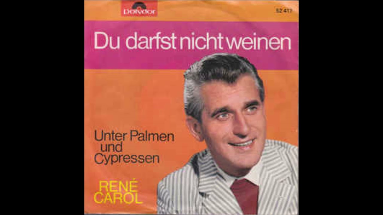 Rene Carol  -  Unter Palmen und Cypressen  1964