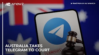 Australia takes Telegram to court Australia takes Telegram to court