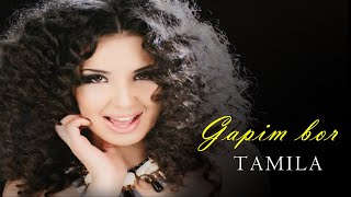 Tamila - Gapim bor | Тамила - Гапим бор