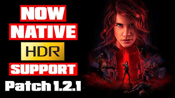 Control Has Now Native HDR Support - Patch / Mod 1.2.1 - Only on PC