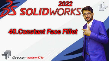 SolidWorks Tutorial in Urdu/Hindi 40.Constant Face Fillet