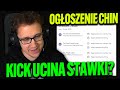 SUCHAR OGŁOSZENIE DOTYCZĄCE CHIN, KICK UCINA STAWKI? ROZLICZENIE Z BRUCEM, PRZEGLĄD NETA