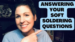 Soft Soldering Q&A: Answers To Your Questions screenshot 1