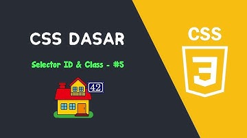 CSS Dasar - Selector ID & Class #5