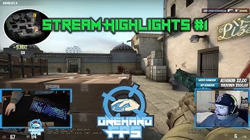 Stream Highlights: CSGO #1